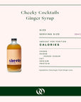 Cheeky Cocktails - Ginger Syrup 16 oz - Boisson