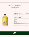 Cheeky Cocktails - Lemon Juice 16 oz - Boisson